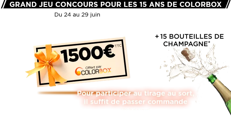 15 ans de Colorbox : Gagnez 1 chèque cadeau de 1500€TTC !